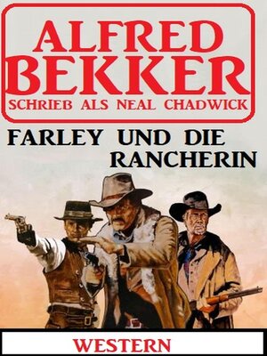 cover image of Neal Chadwick Western--Farley und die Rancherin
